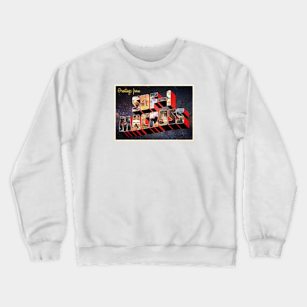 Asplenia Studios "Greetings from SDF-1" Crewneck Sweatshirt by AspleniaStudios